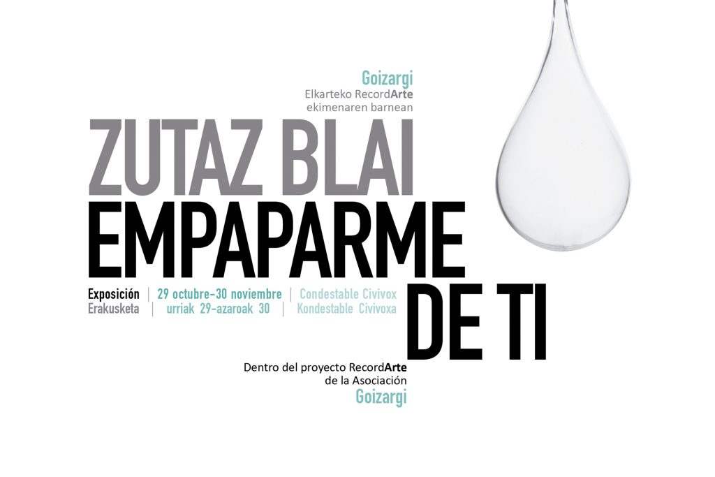 imagen para entrada zutaz blai. Empaparme de ti